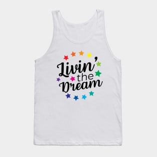 Livin' The Dream Tank Top